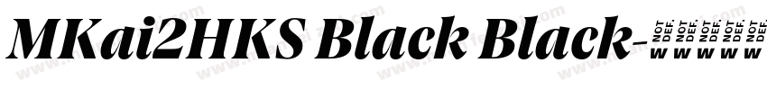 MKai2HKS Black Black字体转换